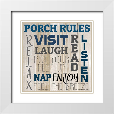 Porch Rules White Modern Wood Framed Art Print with Double Matting by Kimberly, Allen