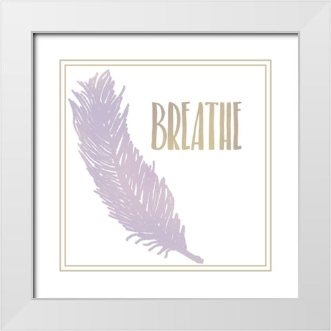 Breathe 1 White Modern Wood Framed Art Print with Double Matting by Kimberly, Allen