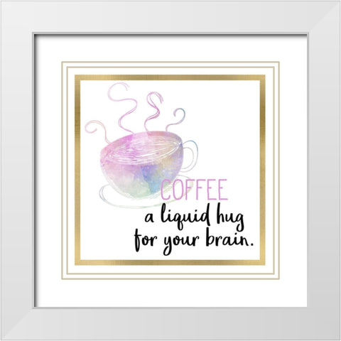 Just Coffee 5 White Modern Wood Framed Art Print with Double Matting by Kimberly, Allen
