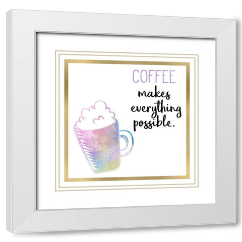 Just Coffee 8 White Modern Wood Framed Art Print with Double Matting by Kimberly, Allen