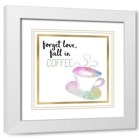 Just Coffee 12 White Modern Wood Framed Art Print with Double Matting by Kimberly, Allen