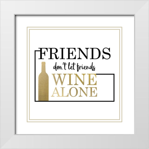 Just Wine 2 White Modern Wood Framed Art Print with Double Matting by Kimberly, Allen