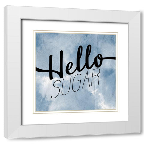 Hello Sugar White Modern Wood Framed Art Print with Double Matting by Kimberly, Allen