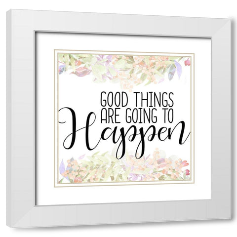 Good Things White Modern Wood Framed Art Print with Double Matting by Kimberly, Allen