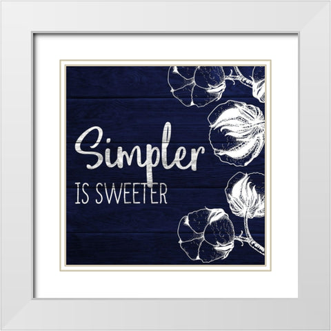 Simpler is Sweeter White Modern Wood Framed Art Print with Double Matting by Kimberly, Allen