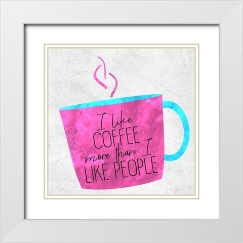 Coffee Time 11 White Modern Wood Framed Art Print with Double Matting by Kimberly, Allen