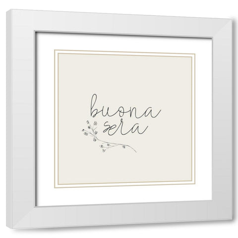 Buona Sera White Modern Wood Framed Art Print with Double Matting by Kimberly, Allen
