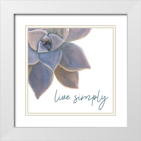 Live Simply White Modern Wood Framed Art Print with Double Matting by Kimberly, Allen