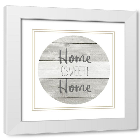 Home Sweet Home White Modern Wood Framed Art Print with Double Matting by Kimberly, Allen