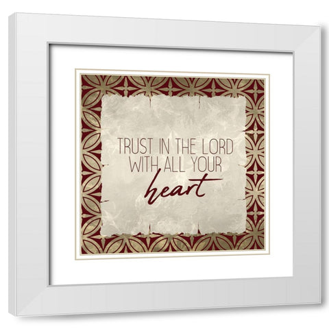 Trust God 2 White Modern Wood Framed Art Print with Double Matting by Kimberly, Allen