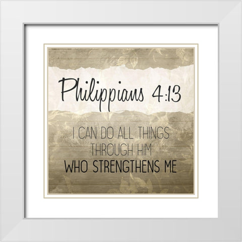 Philippians 4 13 Cream White Modern Wood Framed Art Print with Double Matting by Kimberly, Allen