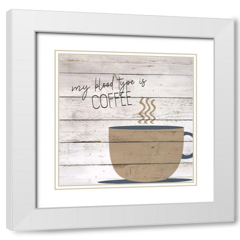 I Drink Coffee 4 White Modern Wood Framed Art Print with Double Matting by Kimberly, Allen