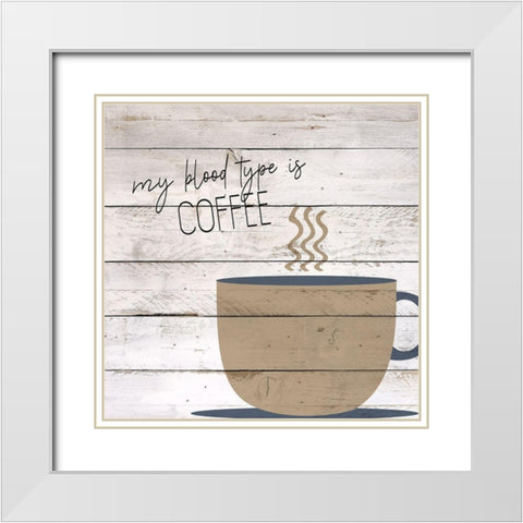 I Drink Coffee 4 White Modern Wood Framed Art Print with Double Matting by Kimberly, Allen