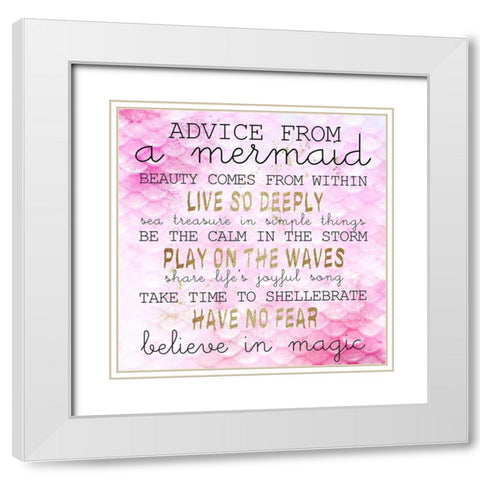 Advice From a Mermaid White Modern Wood Framed Art Print with Double Matting by Kimberly, Allen