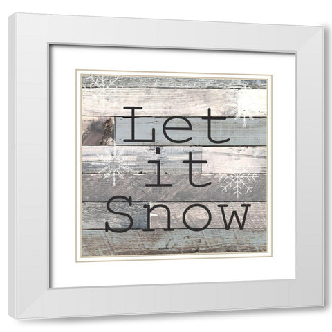 Let it Snow White Modern Wood Framed Art Print with Double Matting by Kimberly, Allen