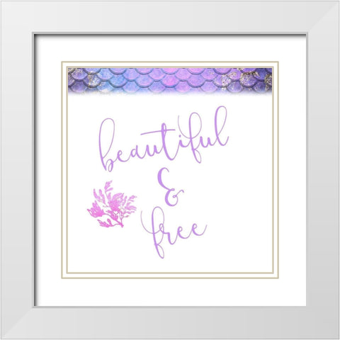 Beautiful and Free 1 White Modern Wood Framed Art Print with Double Matting by Kimberly, Allen