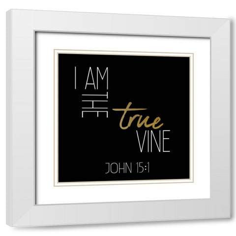 I am the True Vine Black Square White Modern Wood Framed Art Print with Double Matting by Kimberly, Allen