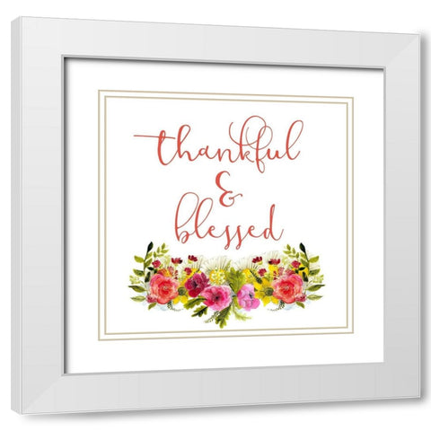 Thankful and Blessed White Modern Wood Framed Art Print with Double Matting by Kimberly, Allen