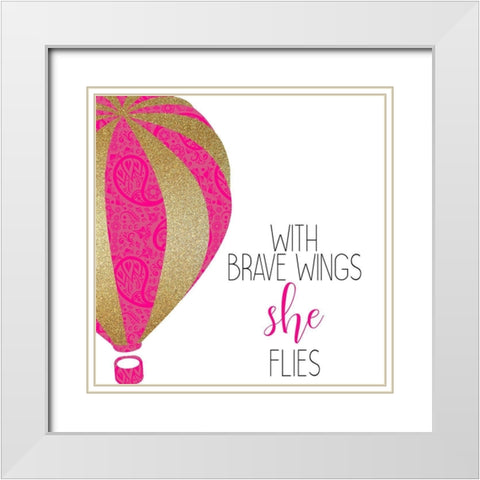 With Brave Wings White Modern Wood Framed Art Print with Double Matting by Kimberly, Allen