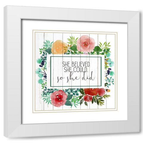 She Believed 2 White Modern Wood Framed Art Print with Double Matting by Allen, Kimberly