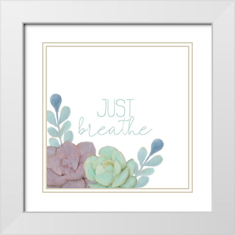 Just Breathe 1 White Modern Wood Framed Art Print with Double Matting by Kimberly, Allen