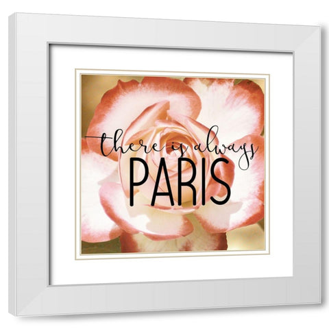 There is always Paris 2 White Modern Wood Framed Art Print with Double Matting by Kimberly, Allen