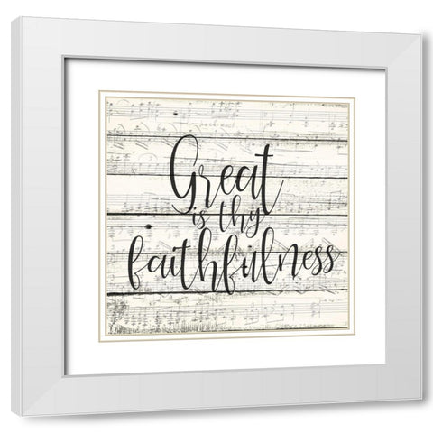 Great is Thy Faithfulness White Modern Wood Framed Art Print with Double Matting by Kimberly, Allen
