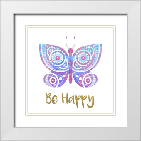 Be Happy Butterfly 1 White Modern Wood Framed Art Print with Double Matting by Allen, Kimberly