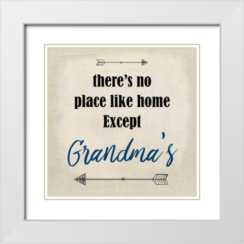 Theres no Place White Modern Wood Framed Art Print with Double Matting by Allen, Kimberly