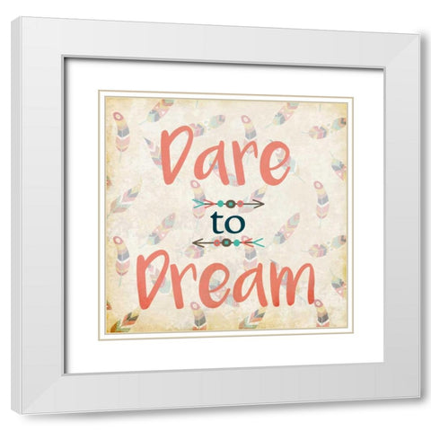 Dare to Dream White Modern Wood Framed Art Print with Double Matting by Allen, Kimberly
