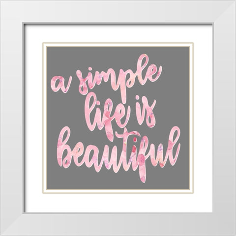 A Simple Life White Modern Wood Framed Art Print with Double Matting by Allen, Kimberly