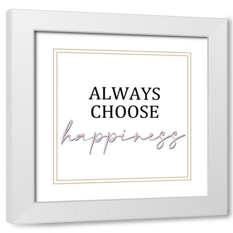Always Choose 2 White Modern Wood Framed Art Print with Double Matting by Allen, Kimberly