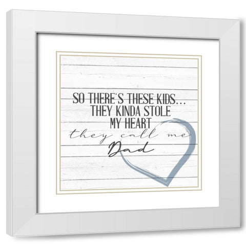 Call Me Dad White Modern Wood Framed Art Print with Double Matting by Allen, Kimberly