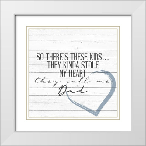 Call Me Dad White Modern Wood Framed Art Print with Double Matting by Allen, Kimberly