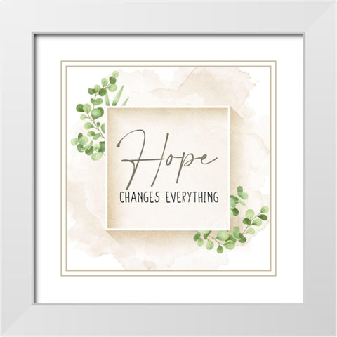Hope Changes White Modern Wood Framed Art Print with Double Matting by Allen, Kimberly