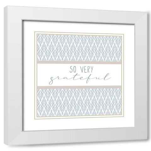 Grateful 7 White Modern Wood Framed Art Print with Double Matting by Allen, Kimberly