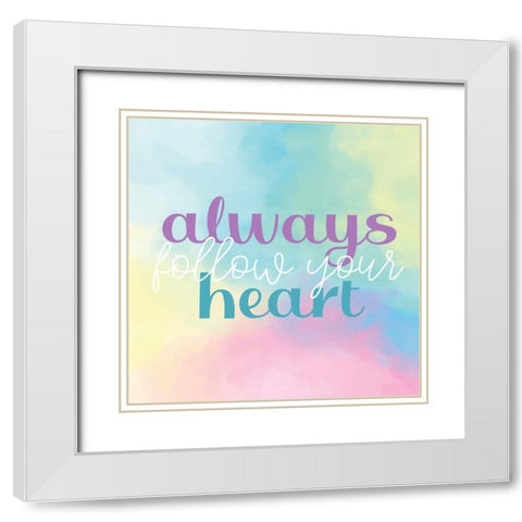 Always Follow White Modern Wood Framed Art Print with Double Matting by Allen, Kimberly