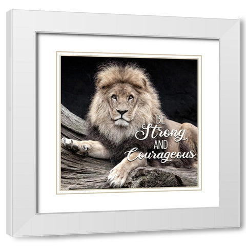 Be Strong Lion White Modern Wood Framed Art Print with Double Matting by Allen, Kimberly
