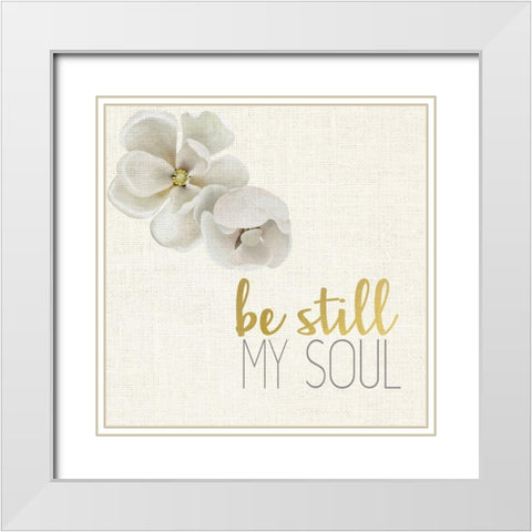 Be Still my Soul 3 White Modern Wood Framed Art Print with Double Matting by Allen, Kimberly