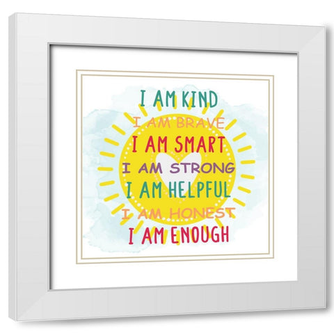 I Am 2 White Modern Wood Framed Art Print with Double Matting by Allen, Kimberly