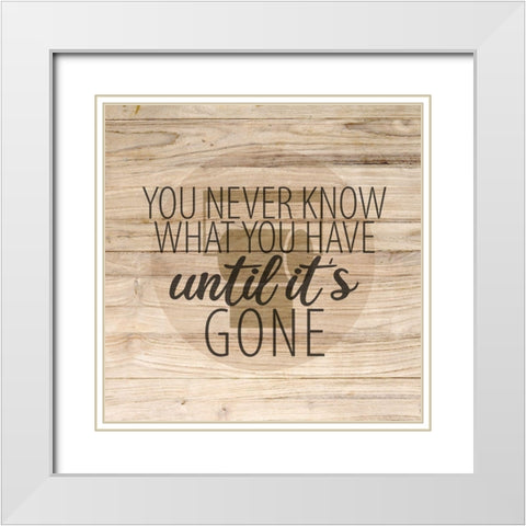 You Never Know White Modern Wood Framed Art Print with Double Matting by Allen, Kimberly