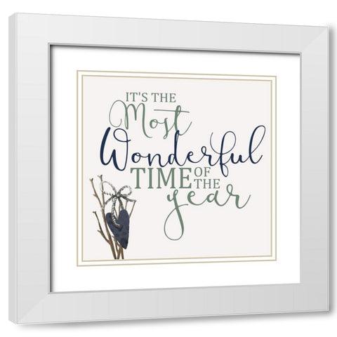 The Most Wonderful Time White Modern Wood Framed Art Print with Double Matting by Allen, Kimberly