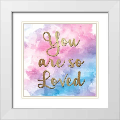 So Loved 1 White Modern Wood Framed Art Print with Double Matting by Allen, Kimberly