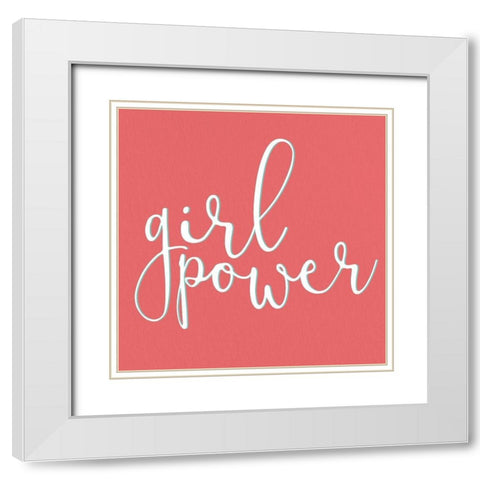 Girl Power White Modern Wood Framed Art Print with Double Matting by Allen, Kimberly