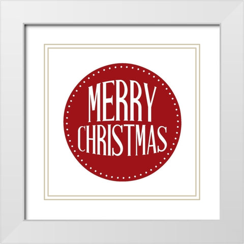 Merry Christmas Circle White Modern Wood Framed Art Print with Double Matting by Allen, Kimberly