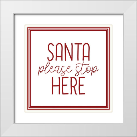 Santa Stop Candy v2 White Modern Wood Framed Art Print with Double Matting by Allen, Kimberly