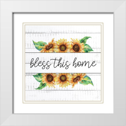 Bless This Home Sunflowers White Modern Wood Framed Art Print with Double Matting by Allen, Kimberly
