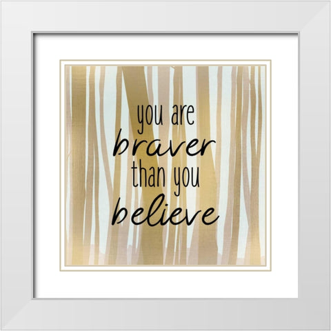 Brave 1 White Modern Wood Framed Art Print with Double Matting by Allen, Kimberly