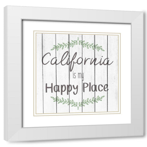 My Happy Place CA White Modern Wood Framed Art Print with Double Matting by Kimberly, Allen