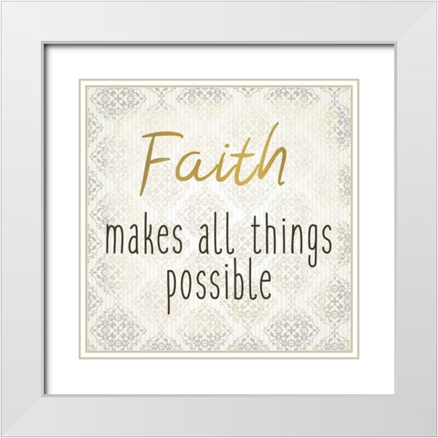 Faith Hope Love 1 White Modern Wood Framed Art Print with Double Matting by Kimberly, Allen